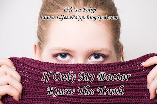 If Only My Doctor Knew…