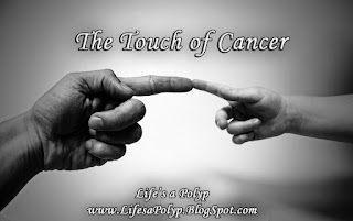 The Touch of Cancer