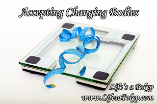 Accepting Body Changes