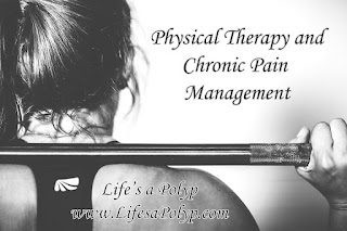 Chronic Pain and Physical Therapy